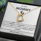 To My Mommy( Expectant Mom)